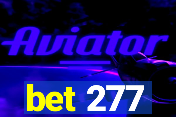 bet 277